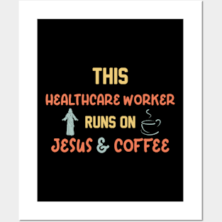 This Social Worker Runs On Jesus and Coffee Posters and Art